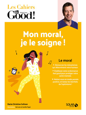 cover image of Mon moral, je le soigne !